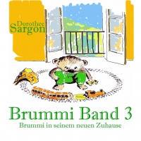 Brummi in seinem neuen Zuhause - Band 3