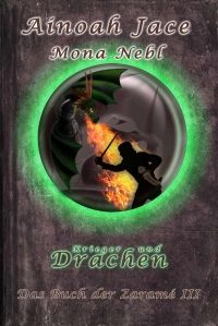 Krieger und Drachen - Das Buch der Zaramé III