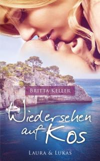 Wiedersehen auf Kos (Laura und Lukas) - Taschenbuch