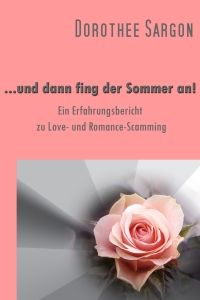 ...und dann fing der Sommer an! - Kindle Edition