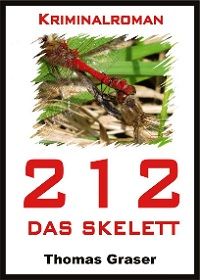 212 - Das Skelett - Kindle Edition