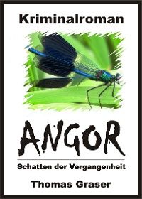 Angor - Schatten der Vergangenheit - Kindle Edition