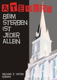 Atemlos - Beim Sterben ist jeder allein - Taschenbuch