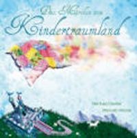 Das Mrchen vom Kindertraumland - Gebundene Ausgabe