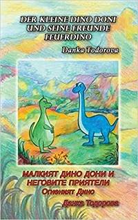 Der kleine Dino Doni und seine Freunde - deutsch-bulgarisch