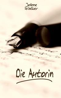 Die Autorin: Eine lesbische Kurzgeschichte - Kindle Edition