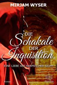 Die Schakale der Inquisition - Taschenbuch