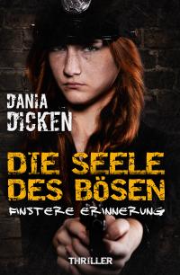Die Seele des B�sen - Finstere Erinnerung - Kindle Edition