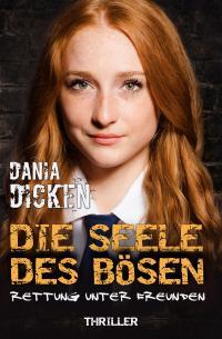 Die Seele des Bsen - Rettung unter Freunden - Kindle Edition