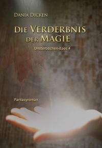 Die Verderbnis der Magie - Kindle Edition