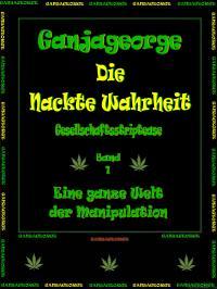 Die nackte Wahrheit - Gesellschaftsstriptease - Gebundene Ausgabe