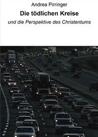 Die tdlichen Kreise: und die Perspektive des Christentums - Kindle Edition