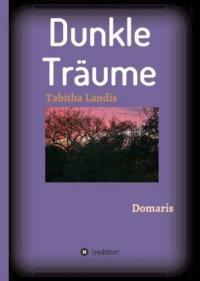 Domaris-Dunkle Trume - Gebundene Ausgabe