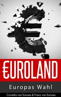 Euroland - Europas Wahl - Taschenbuch