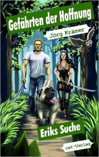 Gefhrten der Hoffnung-Eriks Suche - Paperback
