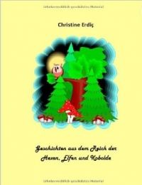 Geschichten aus dem Reich der Hexen, Elfen und Kobolde - Taschenbuch