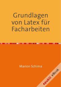 Grundlagen von Latex fr Facharbeiten - PDF
