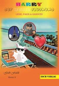 Harry, der weisse Flughund - Liebe Paris & Ganoven - Taschenbuch