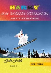 Harry, der weisse Flughund - Taschenbuch - 2