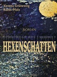 Hexenschatten: Thriller - Taschenbuch