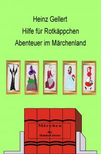 Hilfe fr Rotkppchen - Abenteuer im Mrchenland - Taschenbuch