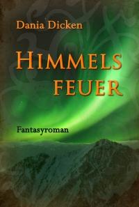 Himmelsfeuer - Kindle Edition