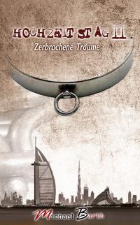 Hochzeitstag II - Zerbrochene Trume - Kindle Edition