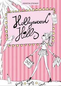 Hollywood Hills - Crazy, Sexy, Cool - Kindle Edition