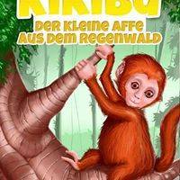Kikibu: Der kleine Affe aus dem Regenwald - Taschenbuch