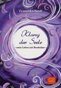 Klang der Seele-mein Leben mit Borderline - Taschenbuch