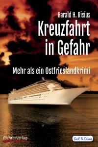Kreuzfahrt in Gefahr - Kindle Edition