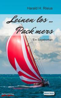 Leinen los Pack' mers - Taschenbuch