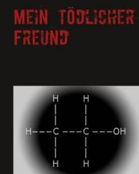 Mein tdlicher Freund - Taschenbuch