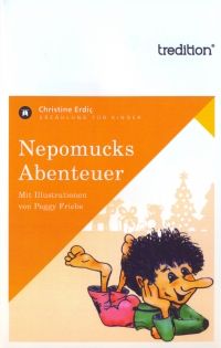 Nepomucks Abenteuer - Kindle Edition
