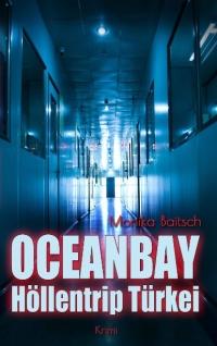 OCEANBAY - Hllentrip Trkei - Taschenbuch