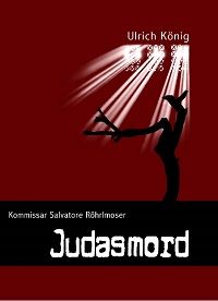 Salvatore Rhrlmoser (Judasmord 1) - Kindle Edition