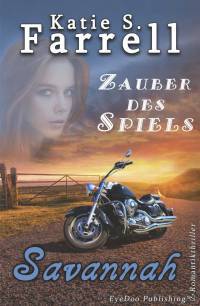 Savannah: Zauber des Spiels (Die Dawsons) - Taschenbuch