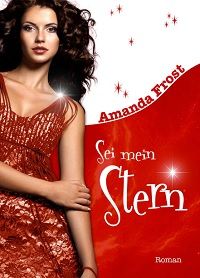 Sei mein Stern: Erotischer Liebesroman - Kindle Edition