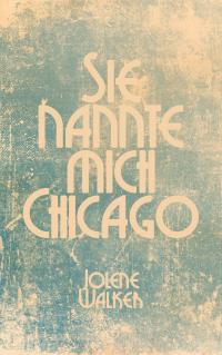 Sie nannte mich Chicago: Eine lesbische Kurzgeschichte - Kindle Edition