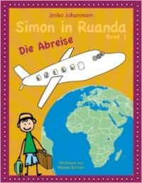 Simon in Ruanda - Die Abreise