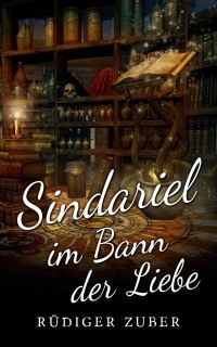 Sindariel im Bann der Liebe - Kindle Edition