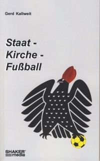 Staat - Kirche - Fuball - Taschenbuch