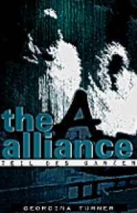 The Alliance - Teil des Ganzen