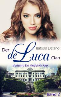 Verfhrt! Ein Model fr Alex - Kindle Edition