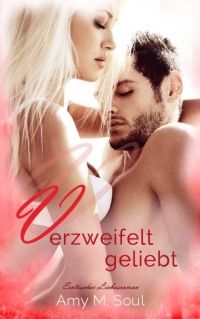 Verzweifelt geliebt - Kindle Edition