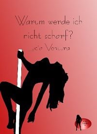Warum werde ich nicht scharf? - Kindle Edition