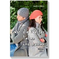 Was die Weiber lieben und hassen - Taschenbuch