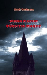 Wenn Rache schtig macht - Taschenbuch